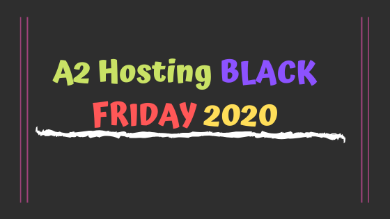 a2 hosting black friday deals 2020